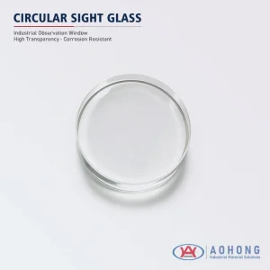Borosilicate Round Sight Glass